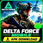Delta Force Mobile APK Download – Latest Version for Android