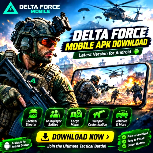 Delta Force Mobile APK Download promotional image featuring a tactical soldier, multiplayer battlefield, Android gameplay, and the latest version for Android devices.