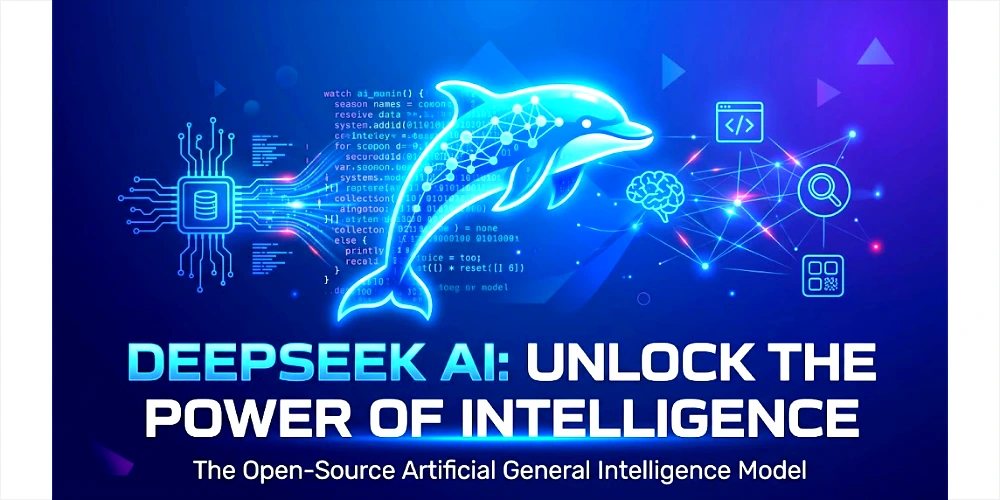 A futuristic digital banner for DeepSeek AI, featuring a large, glowing blue polygonal dolphin jumping from complex cascading code to a set of interconnected data icons. Large white and blue text below reads: 'DEEPSEEK AI: UNLOCK THE POWER OF INTELLIGENCE', with smaller text: 'The Open-Source Artificial General Intelligence Model' on a dark blue tech background.